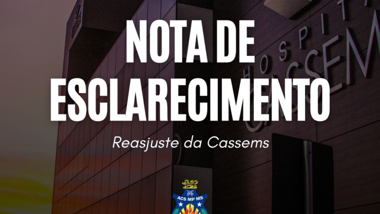 NOTA DE ESCLARECIMENTO – Reajuste da Cassems